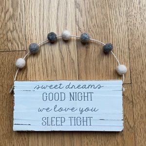 Nursery wood sign, unisex grey Pom Pom, Sweet dreams, good night, for baby